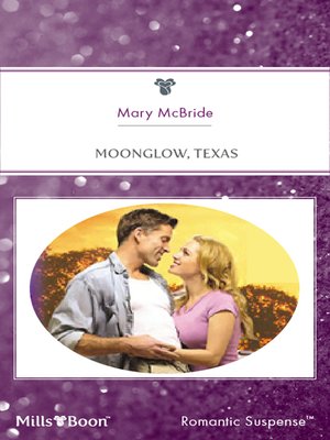 cover image of Moonglow, Texas